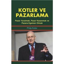 Kotler ve Pazarlama / Philip Kotler / Aura Kitapları