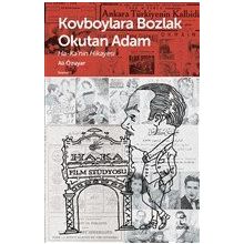 Kovboylara Bozlak Okutan Adam Ali Özuyar