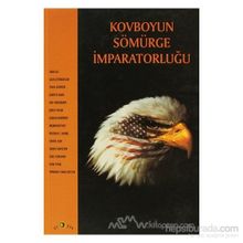 KOVBOYUN SÖMÜRGE İMPARATORLUĞU - KOLLEKTIF