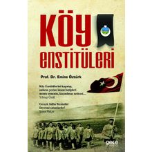Köy Enstitüleri - Emine Öztürk
