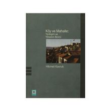 Köy ve Mahalle Yerleşim ve Yönetim Birimi - Hikmet Kavruk