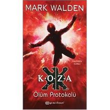 Koza Ölüm Protokolü - Mark Walden