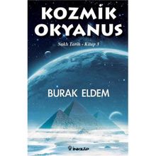 KOZMIK OKYANUS SAKLI TARIH KITAP 3 - BURAK ELDEM