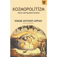Kozmopolitizm - Kwame Anthony Appiah