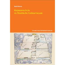 Kozmopolitlik ve Özgürlük Coğrafyaları - David Harvey