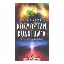 KOZMOS`TAN-3 KUANTUM`A - YALÇIN İNAN