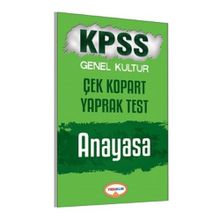 KPSS Genel Kültür Anayasa Çek Kopart Yaprak Test 2017 - kollektif