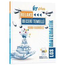 KR Plus LGS Relaks Matematik Soru Fasikülü KR Akademi