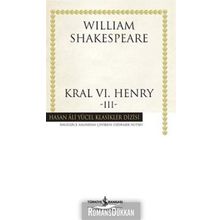 Kral 6. Henry - 3 William Shakespeare