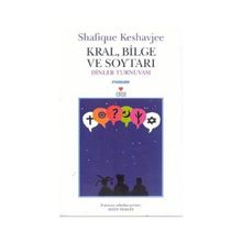 KRAL BILGE VE SOYTARI - SHAFIQUE KESHAVJEE