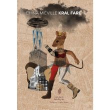 KRAL FARE - CHINA MIEVILLE