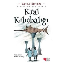 Kral Kılıçbalığı - Sihirlialem Geçitleri 2 - Altay Öktem