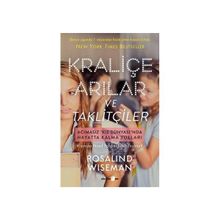 Kraliçe Arılar ve Taklitçiler - rosalin wiseman