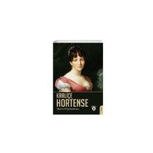 Kraliçe Hortense Marcel Gobineau Dorlion Yayınevi