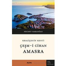 Kraliçenin Kenti Çeşmi Cihan Amasra Alfa Yayınları