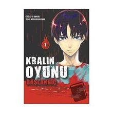 Kralin Oyunu: Baslangiç Cilt 1 - Nobuaki Kanazawa - Komikseyler Yayıncılık