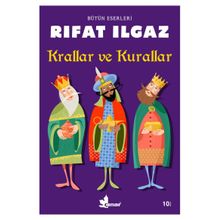 Krallar Ve Kurallar - Rıfat Ilgaz