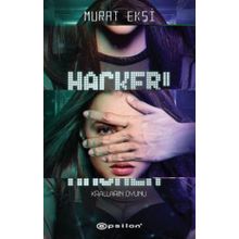 Kralların Oyunu Hacker 2 Murat Ekşi
