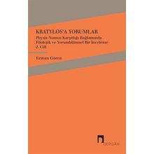 Kratylos’a Yorumlar Physis Nomos Karşıtlığı Başlamında Filolojik ve Yorumbilimsel Bir İnceleme - 2 - Platon Longions