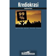 Krediokrasi ve Borç Reddi Davası - Andrew Ross