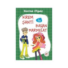 Krem Şanti ile Bayan Marmelat - Berna Olgaç