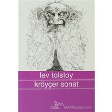 Kreutzer Sonat - lev nikolayevich tolstoy