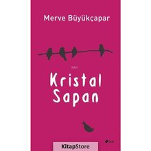 Kristal Sapan Merve Büyükçapar