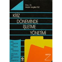 KRIZ DÖNEMİNDE İŞLETME YÖNETİMİ - MELEK VERGILIEL TÜZ