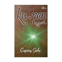 KU - YAN KEHANET - ÇAĞATAY GÜLEÇ