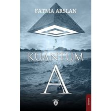 Kuantum A - Fatma Arslan