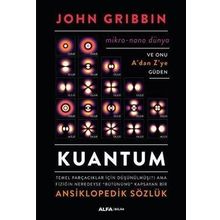 Kuantum Ansiklopedik Sözlük - John Gribbin