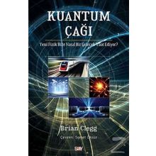 Kuantum Çağı - Brian Clegg