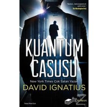 Kuantum Casusu - David İgnatius