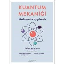 Kuantum Mekaniği - Mathematics Uygulamalı - Emine Rızaoğlu
