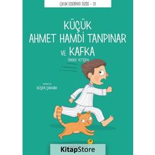 Küçük Ahmet Hamdi Tanpınar Ve Kafka - Önder Yetişen