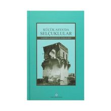 Küçük Asya’da Selçuklular - Vladimir Aleksandroviç Gordlevskiy