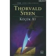 KÜÇÜK AT - THORVALD STEEN