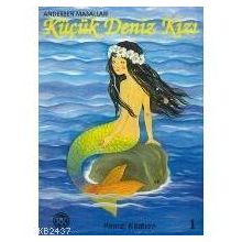 Küçük Deniz Kızı - Hans Christian Andersen