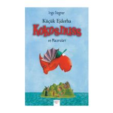 KÜÇÜK EJDERHA - KOKOSNUSS VE MACERALARI - INGO SIEGNER