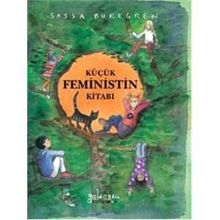 Küçük Feministin Kitabı - Sassa Buregren