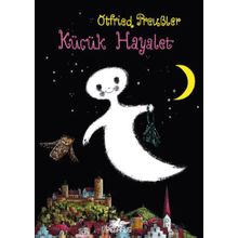 Küçük Hayalet - Otfried Preubler