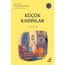 Küçük Kadınlar - C1 Yabancılar İçin - Louisa M. Alcott