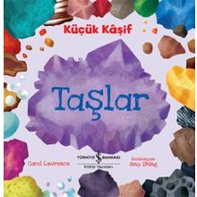 Küçük Kaşif – Taşlar - Carol Lawrence - İş Bankası Kültür Yayınları