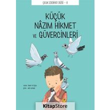 Küçük Nazım Hikmet ve Güvercinleri - Önder Yetişen