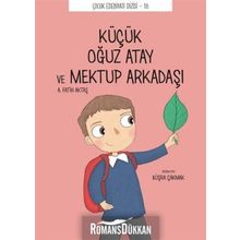 Küçük Oğuz Atay Ve Mektup Arkadaşı - Çocuk Edebiyat Dizisi