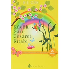 KÜÇÜK SARI CESARET KİTABI - NIL GÜN
