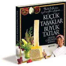 KÜÇÜK TABAKLAR BÜYÜK TATLAR - DILISTAN ÇİLİNGİROĞLU SHIPMAN