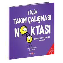 Küçük Takım Çalışması Noktası - Diane Alber