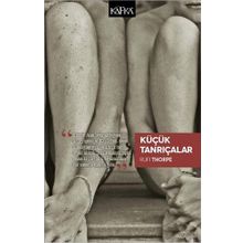 Küçük Tanrıçalar - Rufi Thorpe