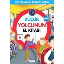 Küçük Yolcunun El Kitabı-Çiçek Yayıncılık